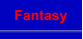 Fantasy