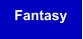 Fantasy