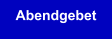 Abendgebet